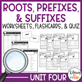 Preview of Root Words, Prefixes, & Suffixes Unit 4 Worksheets