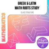 Greek & Latin Roots Study | Math Exploration