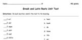 Greek & Latin Roots Unit Test or Assessment