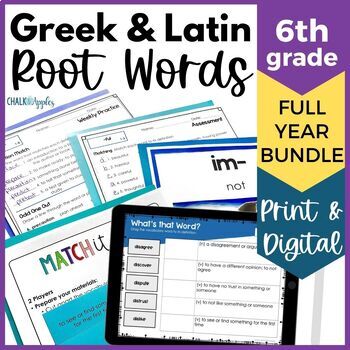 Preview of Greek & Latin Roots for 6th Grade Vocabulary Activities & Words PRINT & DIGITAL