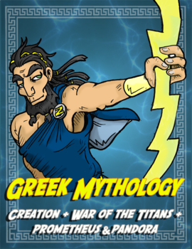 Preview of Greek Myth: Creation of the Universe + War of the Titans + Prometheus & Pandora