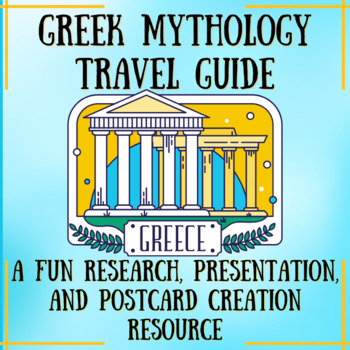 Preview of Greek Myth Travel Guide: A Research, Presentation, & Postcard Creation Activity