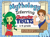Greek Mythology Infer Character Traits Unit (FAST Method)
