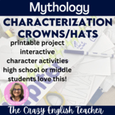 Greek Mythology Characterization Lessons and Crowns