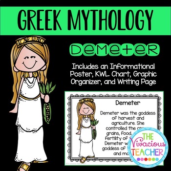 Preview of Greek Mythology ~ Demeter (Poster, KWL Chart, Story Map, and Writing Paper)