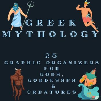 Preview of Greek Mythology Graphic Organizers for Gods, Goddesses & Creatures