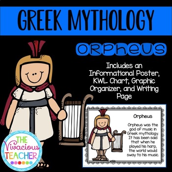 Preview of Greek Mythology ~ Orpheus (Poster, KWL Chart, Story Map, and Writing Paper)