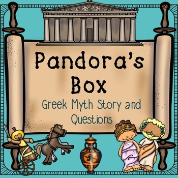 Greek Mythology- Pandora's Box by Love What You Teach | TpT