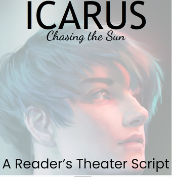 Preview of ICARUS: Chasing the Sun - Greek Mythology Reader's Theater with Activities