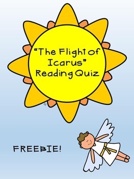 Preview of Greek Mythology- The Flight of Icarus Reading Quiz FREEBIE!