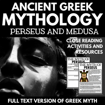 Preview of Greek Mythology Unit Close Reading Passage  - Perseus and Medusa Myth - Greece