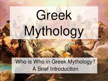 Preview of Greek Mythology/ Who is Who in Greek Mythology? / A Brief Introduction