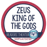 Greek Mythology: "Zeus King of the Gods" Readers' Theater