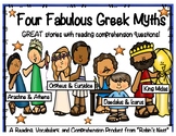 Greek Myths:  Four Fabulous Myths and Comprehension Questions