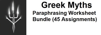 Preview of Greek Myths Paraphrasing Worksheet Bundle (45 Assignments)