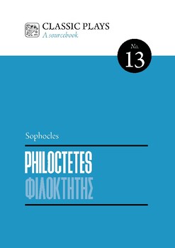 Greek Plays 13: Sophocles Philoctetes by classicsourcebooks TPT