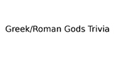 Greek/Roman Gods Trivia