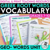 Greek Root Word Vocabulary Unit - Geo- Words - Print & Digital