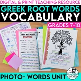 Greek Root Word Vocabulary Unit - Photo- Words - Print & Digital