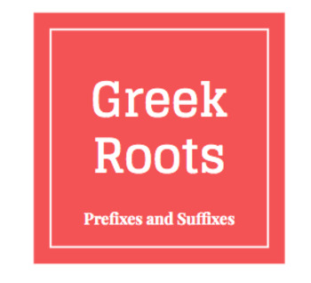 Preview of Greek Roots: Google Slides