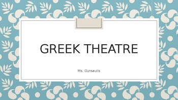Preview of Greek Theatre History