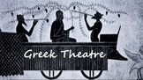 Greek Theatre PPT and Handout