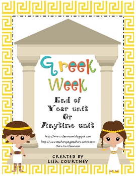 Preview of Greek Week - End of Year Unit (or Anytime Unit) Greece