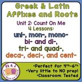 Greek and Latin Affixes: Unit 2 Bundle--Numbers