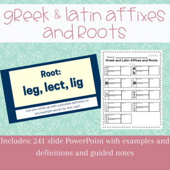 Preview of Greek and Latin Affixes and Roots Powerpoint with Guided Notes - 7th Grade