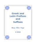 Greek and Latin Prefixes and Suffixes