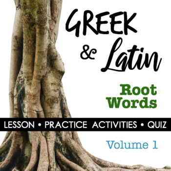 Preview of Greek & Latin Root Words, Prefixes, Suffixes - Lesson, Worksheets, Quiz Volume 1
