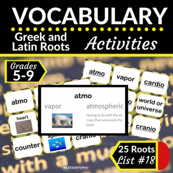Preview of Greek and Latin Roots Activities | Vocabulary List #18