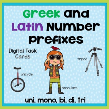 Preview of Greek and Latin Roots - Morphology -  Number Prefixes - BOOM Cards