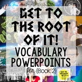 Greek and Latin Roots PowerPoints [Book 2] | Back to School
