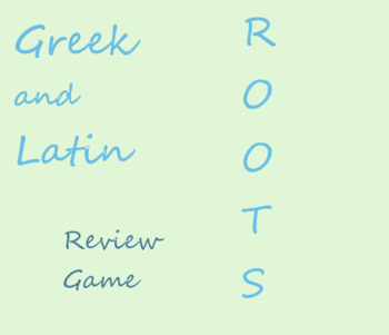 Preview of Greek and Latin Roots Review Game Lesson Plan