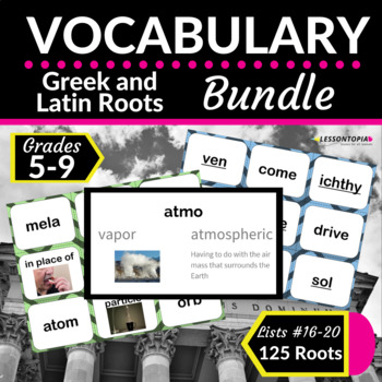 Preview of Greek and Latin Roots | Vocabulary Bundle-Lists 16-20