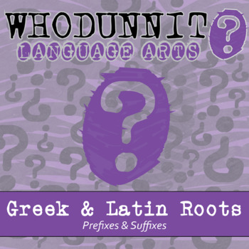 Preview of Greek and Latin Roots Whodunnit Activity - Printable & Digital Game Options