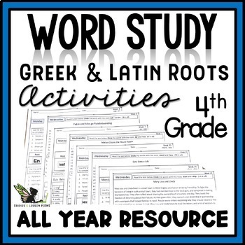 Preview of Greek and Latin Roots - Word Study Activities with Reading Passages - 4th Grade
