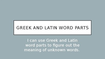 Greek and Latin Word Parts PPT by Taylor Farmer | TPT