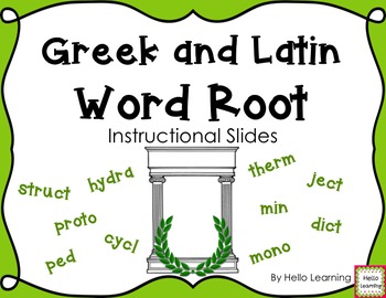 Preview of Greek and Latin Word Roots Instructional Slides- 247 Powerpoint Slides