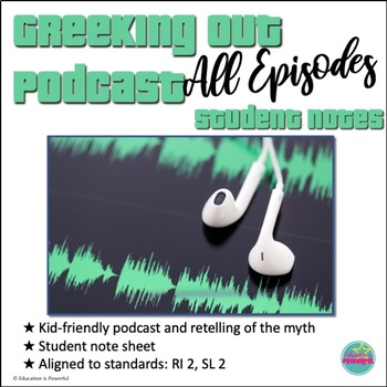 Preview of Greeking Out Podcast ALL SEASONS Student Notes Bundle | Greek Mythology