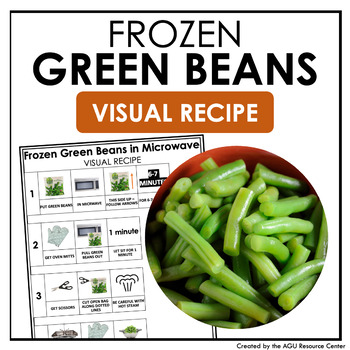 Preview of Green Beans VISUAL RECIPE | Thanksgiving