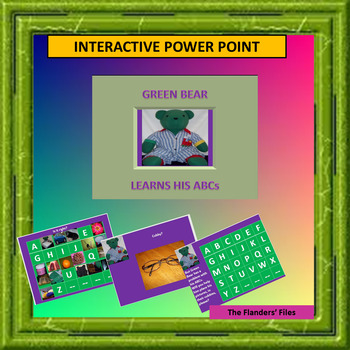 Preview of Green Bear Learns His ABCs  interactive Alphabet Power Point