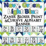 Green, Blue, and turquoise themed print and cursive Zaner Bloser Alphabet banner