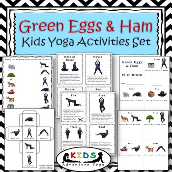Green Eggs and Ham | By: Dr. Seuss | Kids Yoga Activities Set | TpT