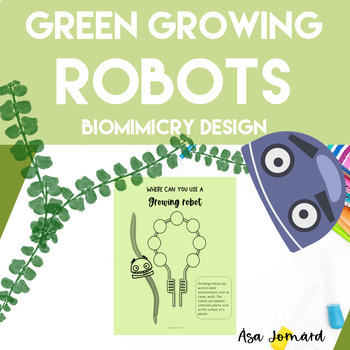 Preview of Growing Robots Project | Biomimicry Design Activities | Nonfiction