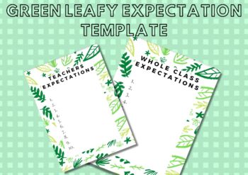 Preview of Green Leaf Themed Expectation Template