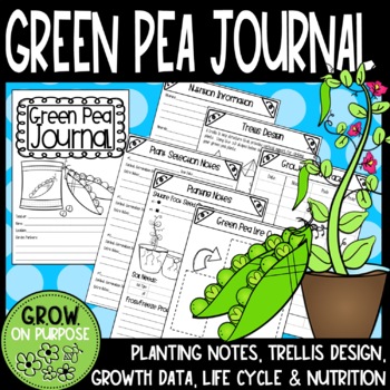 Preview of Green Pea Plant Observation Journal School Garden - Writing, Math, & Science
