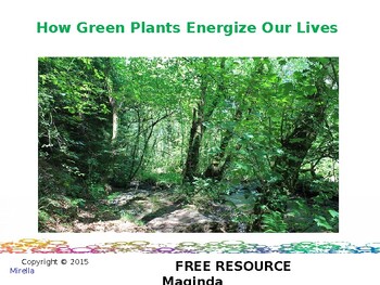 Preview of How Green Plants Energize Our Lives