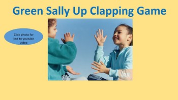 Preview of Green Sally Up Clapping Game